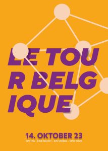 Le Tour Belgique • Ein Veedel, eine Nacht, eine Tour 1